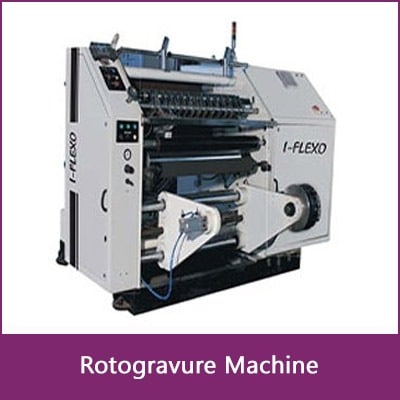Rotogravure Printing Machine manufacturer, supplier & exporter in Gwalior, Uttar Pradesh